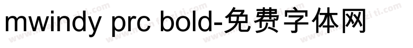mwindy prc bold字体转换